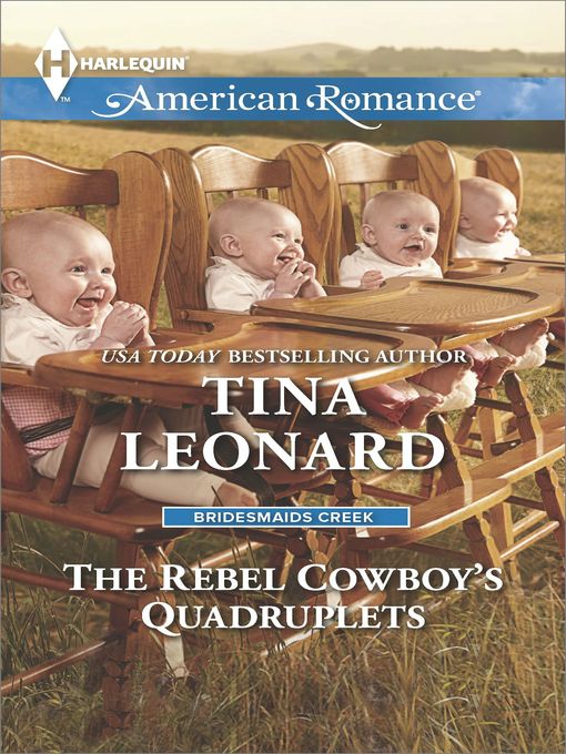 Title details for The Rebel Cowboy's Quadruplets by Tina Leonard - Available